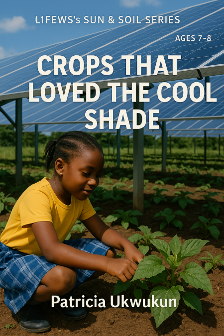 Crops That Loved the Cool Shade